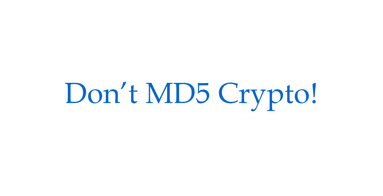 请不要再用 MD5 进行密码加密！